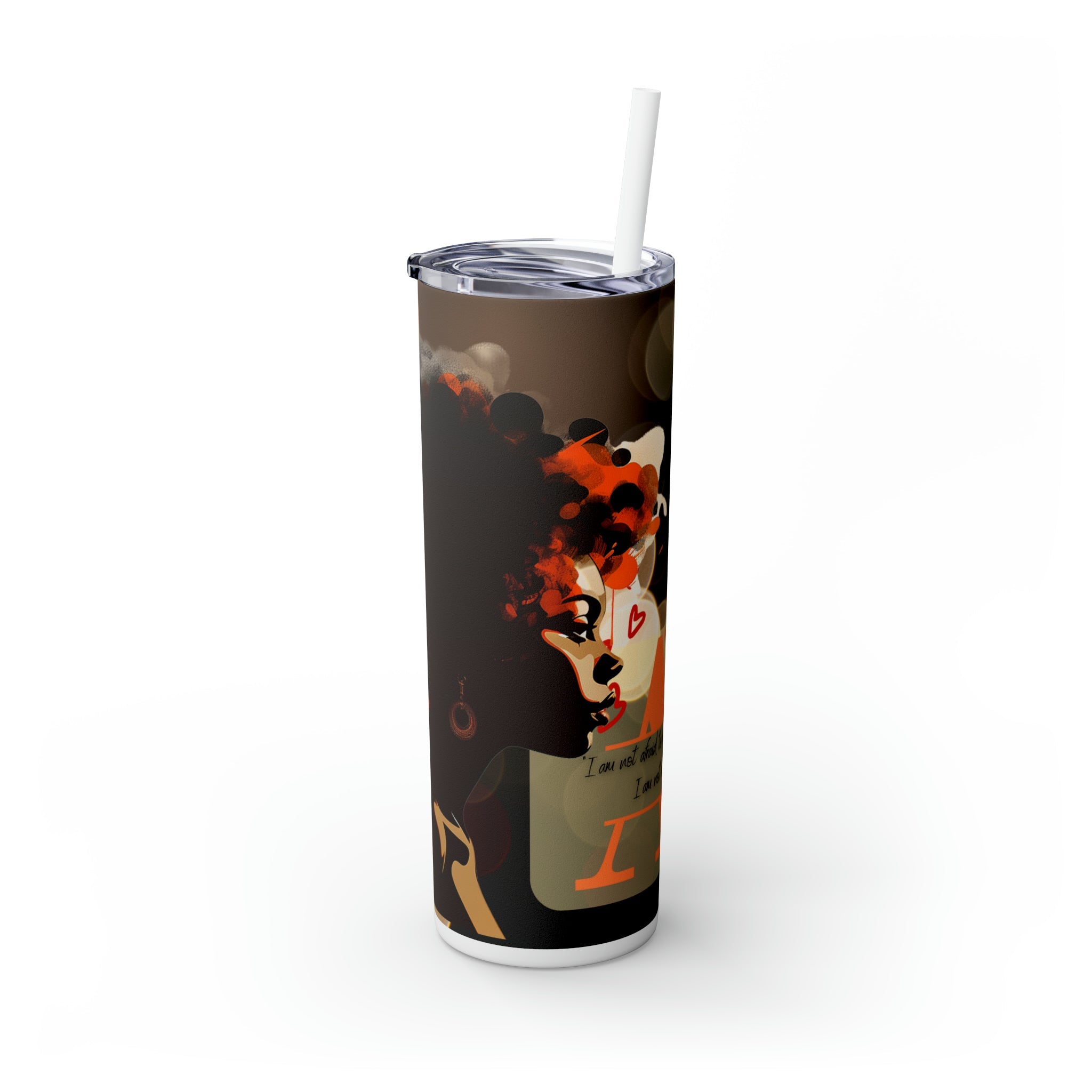 I AM Skinny Tumbler with Straw, 20oz - Noire Faire